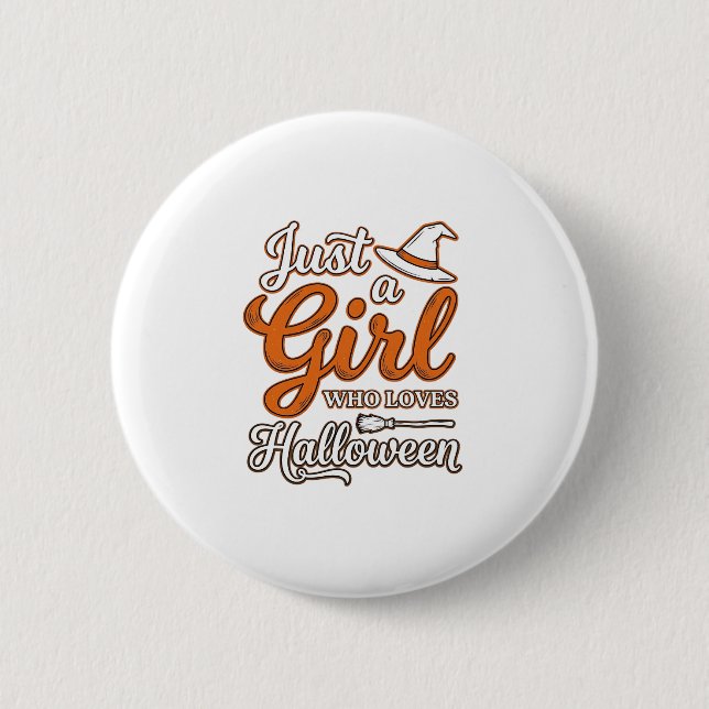 Nur ein Mädchen, das Halloween liebt Vektordesign_ Button (Vorderseite)