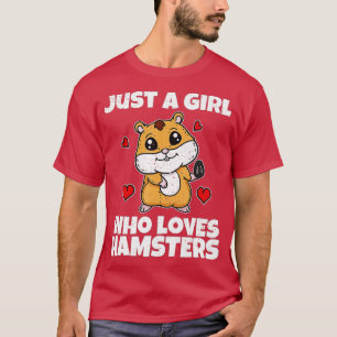 Nur ein Mädchen, das Hamster-Hamster-Lieben in Lov T-Shirt