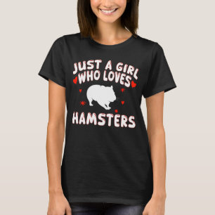 Nur ein Mädchen, das Hamster Liebe, Niedlich Hamst T-Shirt