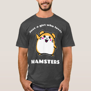 Nur ein Mädchen, das Hamsters Lieben - Niedliche K T-Shirt
