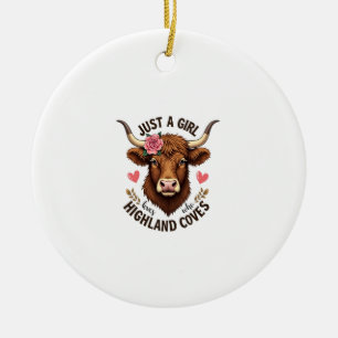 Nur ein Mädchen, das Highland-Kühe liebt, Vintage- Keramik Ornament