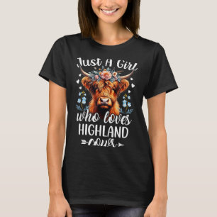 Nur ein Mädchen, das Highland-Rinder liebt Schotti T-Shirt