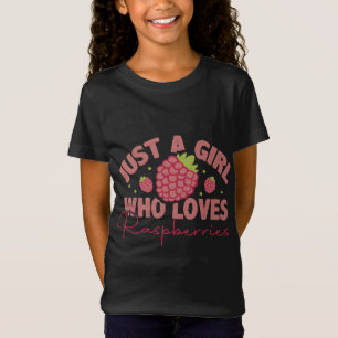 Nur ein Mädchen, das Himbeeren Liebe - Himbeerfrüc T-Shirt