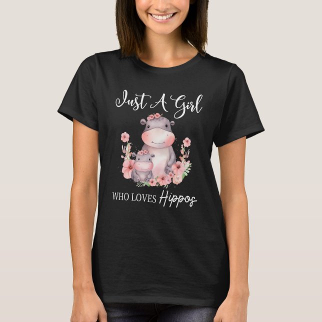 Nur ein Mädchen, das Hippos 4 Lieben T-Shirt (Vorderseite)