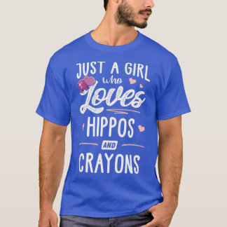Nur ein Mädchen, das Hippos und Crayons-Geschenke T-Shirt