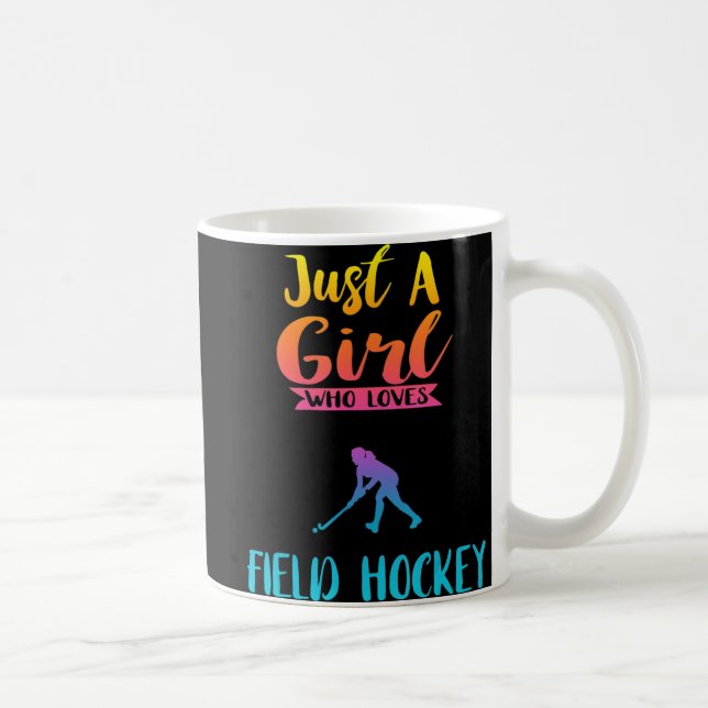 Nur ein Mädchen, das Hockey Field Hockey G Lieben Kaffeetasse (Rechts)