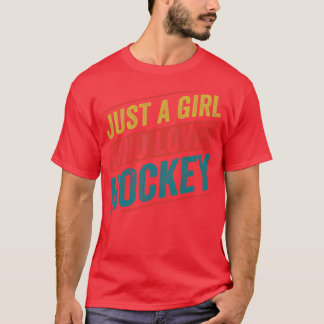 Nur ein Mädchen, das Hockey Funny Ice Hockey Liebe T-Shirt