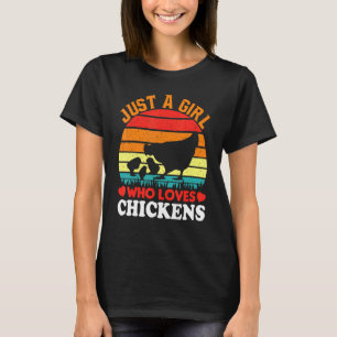 Nur ein Mädchen, das Hühner liebt, Bauernhof Herre T-Shirt