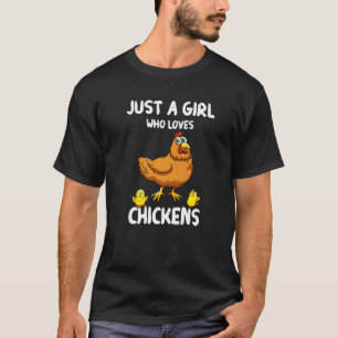 Nur ein Mädchen, das Hühner liebt - Niedliche Henn T-Shirt