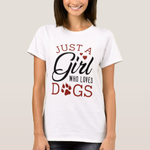 Nur ein Mädchen, das Hunde Liebe T-Shirt