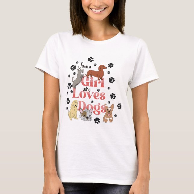 Nur ein Mädchen, das Hunde Liebe T-Shirt (Vorderseite)
