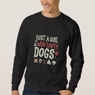 Nur ein Mädchen, das Hunde Lieben Hunde Paws Hunde Sweatshirt
