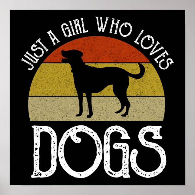 Nur ein Mädchen, das Hunde liebt Poster (Vorne)