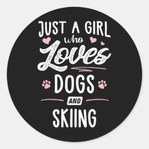 Nur ein Mädchen, das Hunde und Ski-Geschenke Liebe Runder Aufkleber