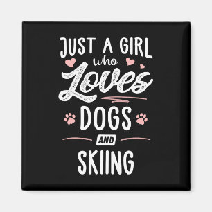 Nur ein Mädchen, das Hunde und Skifahren liebt Ges Magnet
