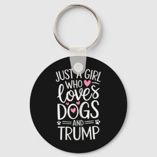 Nur ein Mädchen, das Hunde und Trump liebt Schlüsselanhänger