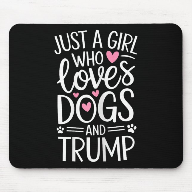 Nur ein Mädchen, das Hunde und Trump mag  Mousepad (Vorne)