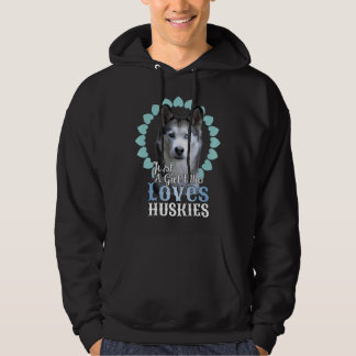 Nur ein Mädchen, das Huskies Liebe, Niedlich Husky Hoodie