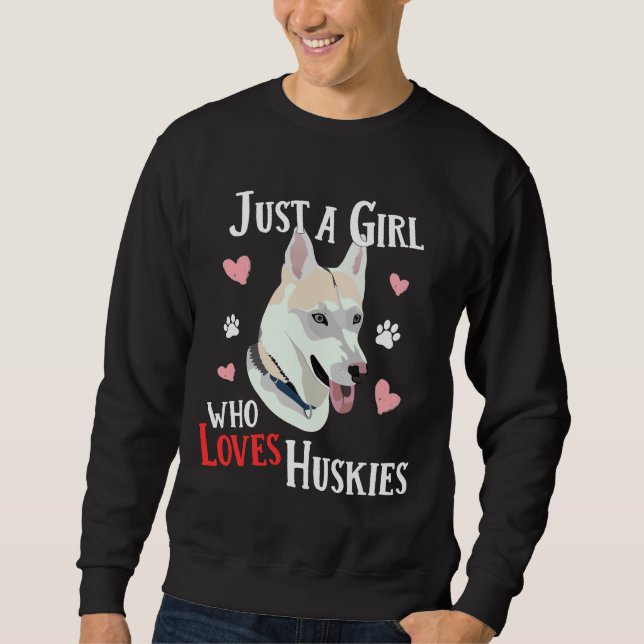 Nur ein Mädchen, das Huskies Liebe Sweatshirt (Vorderseite)