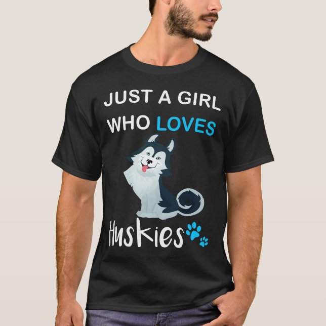 Nur ein Mädchen, das Huskies Liebe T-Shirt (Vorderseite)