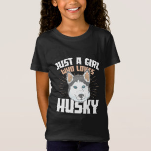 Nur ein Mädchen, das Husky Liebe T-Shirt