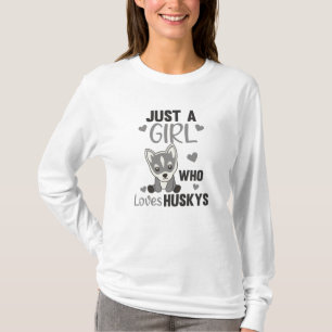 Nur ein Mädchen, das Huskys Kawaii-Hund Husky Lieb T-Shirt