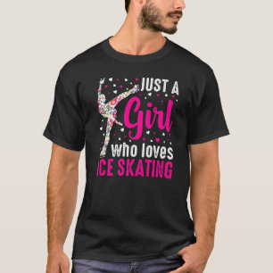 Nur ein Mädchen, das Ice-Skaten-Liebe-Skater  T-Shirt