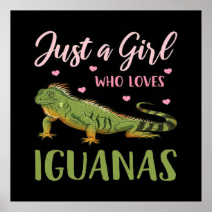 Nur ein Mädchen, das Iguanas Liebe Poster