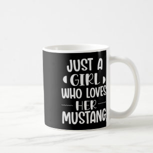 Nur ein Mädchen, das ihr Mustang Horseck Riders G Kaffeetasse