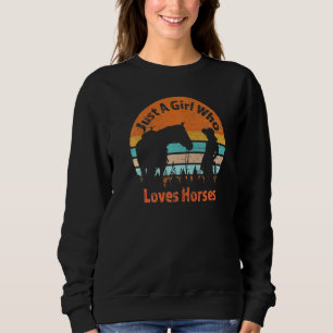 Nur ein Mädchen, das ihr Pferd Retro Sonnenunterga Sweatshirt