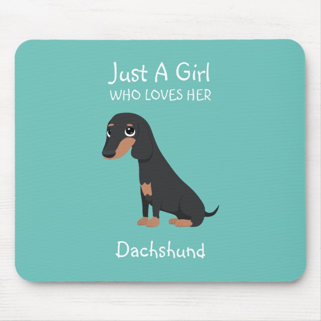 Nur ein Mädchen, das ihre Dackel Liebe Mousepad (Vorne)