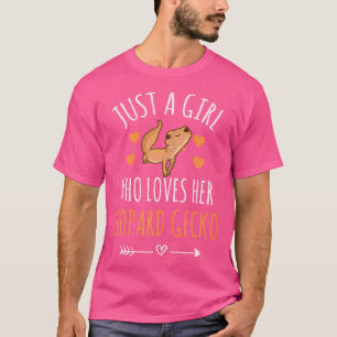 Nur ein Mädchen, das ihren Leopard-Gecko-Besitzer T-Shirt