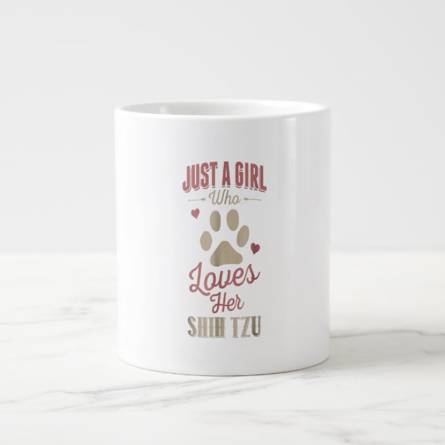 Nur ein Mädchen, das ihren schicken Tzu Dog Lover  Jumbo-Tasse (Vorderseite)