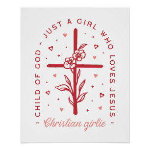 Nur ein Mädchen, das Jesus Christliche Mädchen Lie Poster