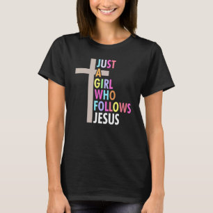 Nur ein Mädchen, das Jesus folgt, kreuzen farbenfr T-Shirt
