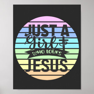 Nur ein Mädchen, das Jesus Liebe Poster