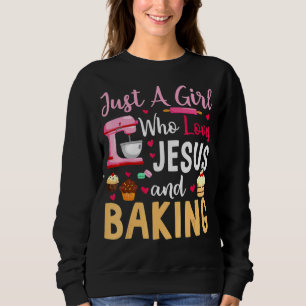 Nur ein Mädchen, das Jesus Liebe und backt Sweatshirt
