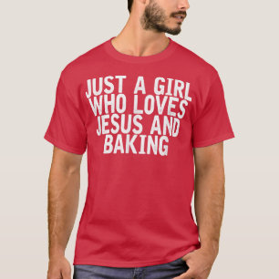 Nur ein Mädchen, das Jesus Liebe und einen lustige T-Shirt