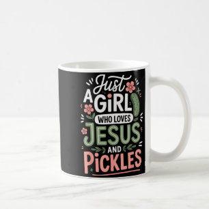 Nur ein Mädchen, das Jesus und Ckles liebt  Kaffeetasse