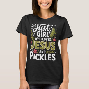 Nur ein Mädchen, das Jesus und Ckles liebt  T-Shirt