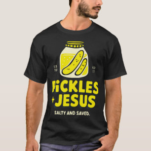 Nur ein Mädchen, das Jesus und eingelegte Gurken l T-Shirt