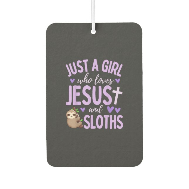 Nur ein Mädchen, das Jesus und Faultiere liebt, Ch Autolufterfrischer (Vorderseite)