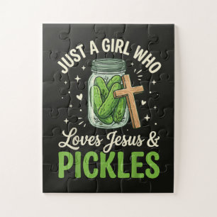 Nur ein Mädchen, das Jesus und Pickles liebt Puzzle