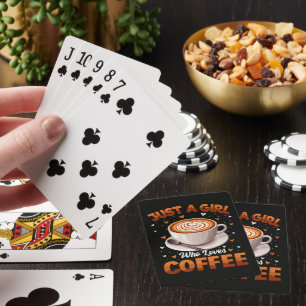 Nur ein Mädchen, das Kaffee liebt Spielkarten