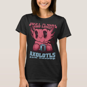 Nur ein Mädchen, das Kaffee und Axolotls Lieben T-Shirt