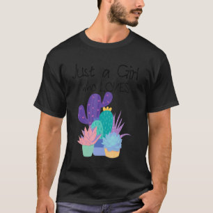 Nur ein Mädchen, das Kakteen liebt Naturecore Gard T-Shirt