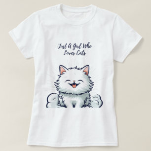 Nur ein Mädchen, das Katzen Liebe - Niedliche weiß T-Shirt