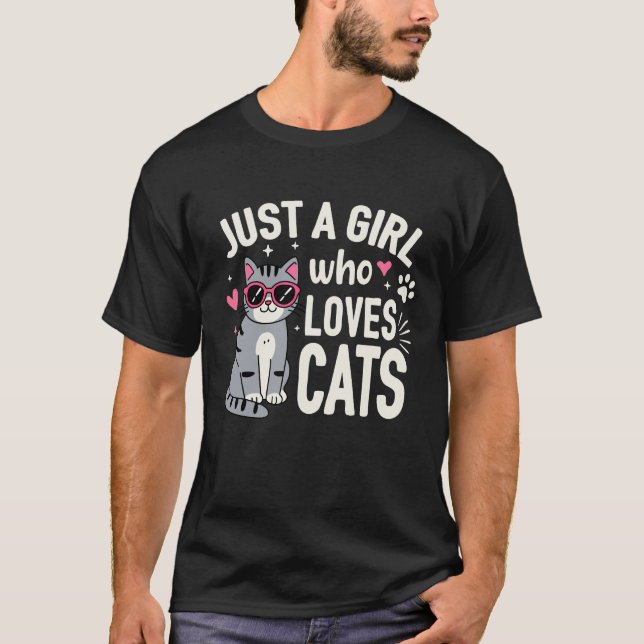 Nur ein Mädchen, das Katzen Liebe T-Shirt (Vorderseite)