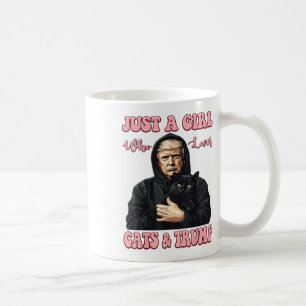 Nur ein Mädchen, das Katzen Liebe und Trump lustig Kaffeetasse