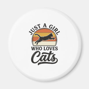 Nur ein Mädchen, das Katzen Retro Vintage Katzen-D Magnet